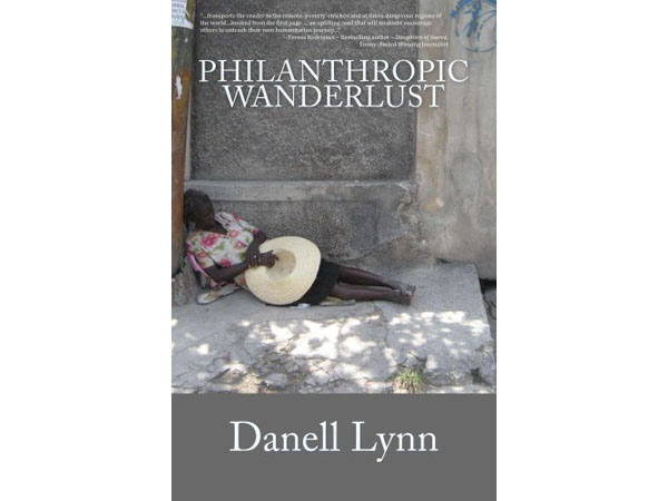 Philanthropic Wanderlust by Danell Lynn